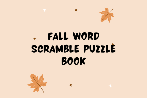 Fall Word Scramble 10 Pages